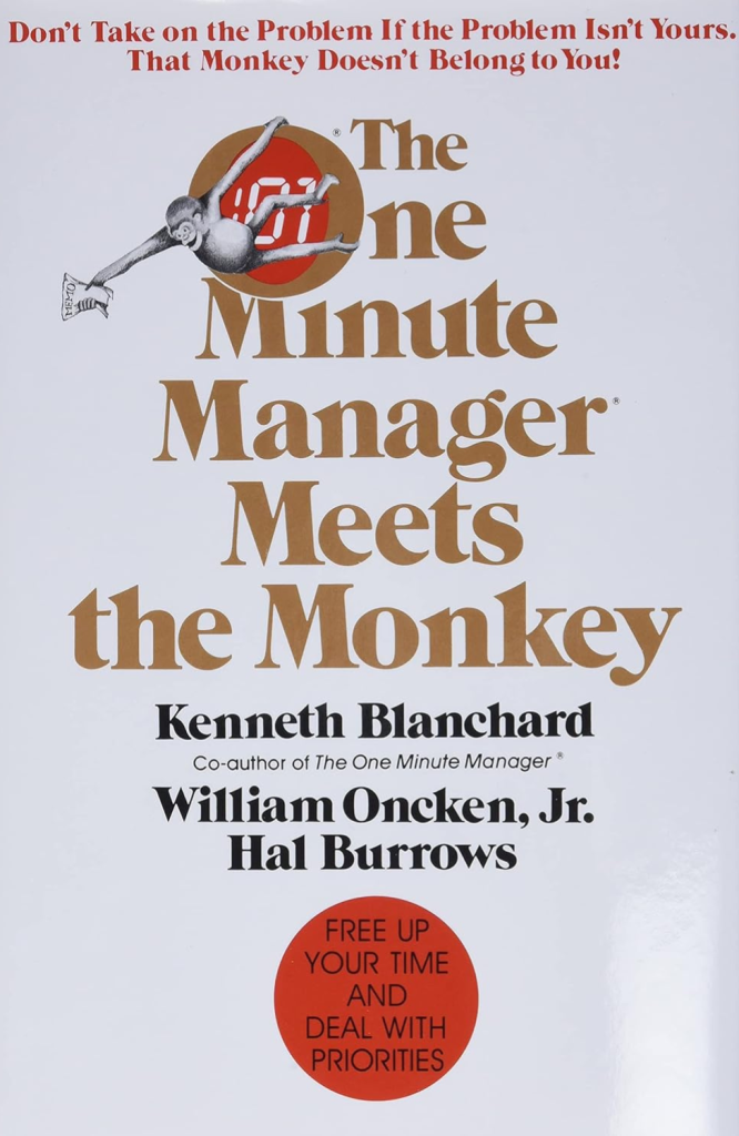 The One Minute Manager Meets the Money by Blanchard * Oncken